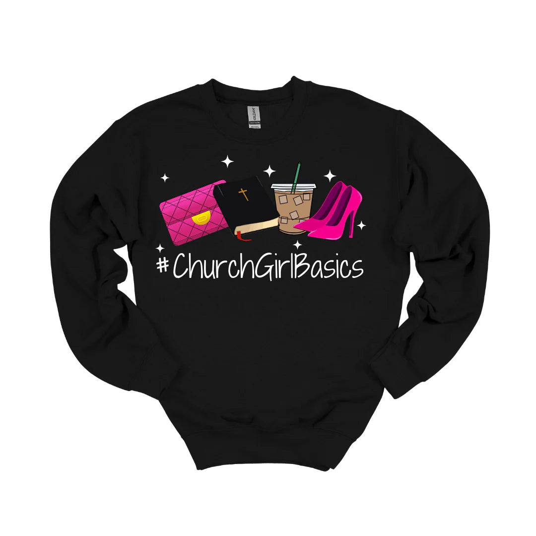 #ChurchGirlBasics