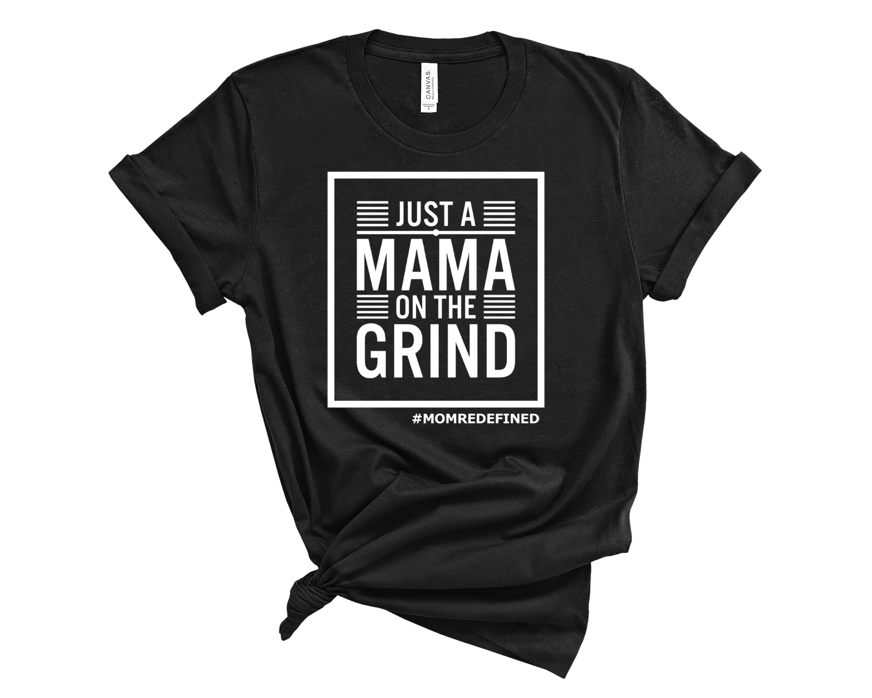 Just a Mama on the Grind